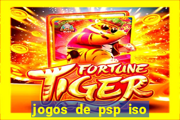 jogos de psp iso pt br